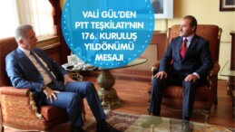 PTT Teşkilatından Vali Gül’e Ziyaret