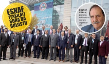 Esnaf Teşkilatı Şura’da Buluştu