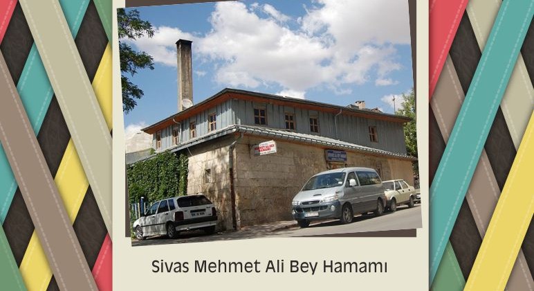 Sivas Mehmet Ali Bey Hamamı