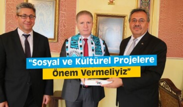 Gül, “Sosyal ve Kültürel Projelere Önem Vermeliyiz”