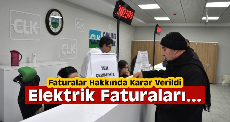 Elektrik Faturalarını Ödemek İçin…