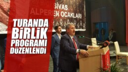 Turanda Birlik Programı Düzenlendi