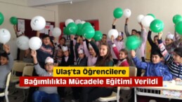 Ulaş’ta Öğrencilere Bağımlılıkla Mücadele Eğitimi Verildi