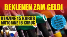 Benzin ve Motorine Beklenen Zam Geldi