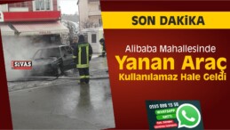 Alibaba Mahallesinde Yanan Araç Kullanılamaz Hale Geldi