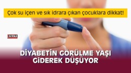 Diyabetin Görülme Yaşı Giderek Düşüyor