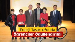 Enerji Tasarrufunda Öğrenciler Ödüllendirildi