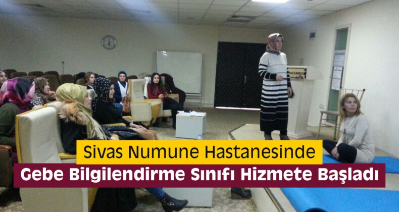 Gebe Bilgilendirme Sınıfı Hizmete Başladı