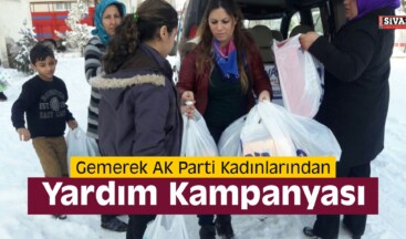 Gemerek AK Parti Kadınlarından Yardım Kampanyası