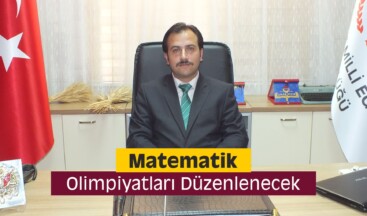 Matematik Olimpiyatları Düzenlenecek