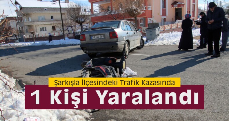 Şarkışla İlçesinde Trafik Kazası / 1 Yaralı