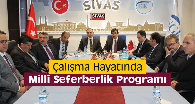 Çalışma Hayatında Milli Seferberlik Programı