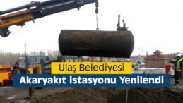 Ulaş Belediyesi Akaryakıt İstasyonu Yenilendi