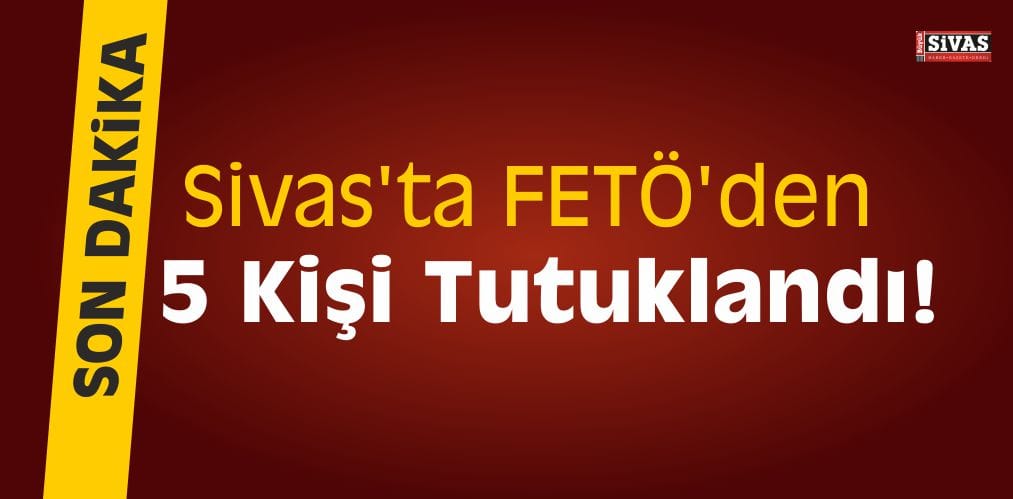 SİVAS FETO
