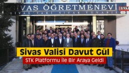 Vali Gül, STK Platformu İle Bir Araya Geldi