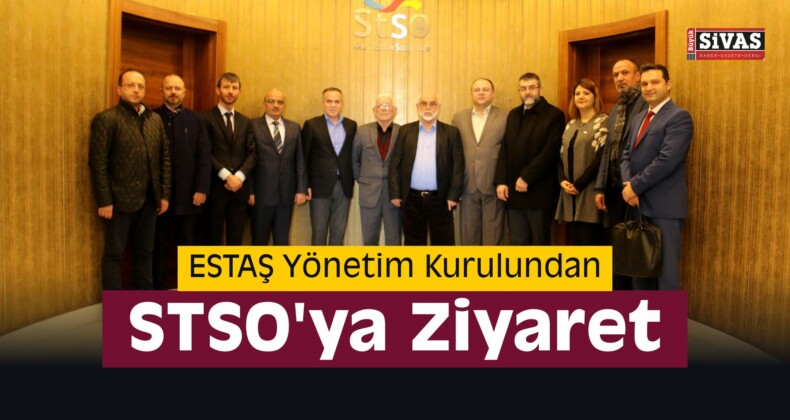 ESTAŞ’tan STSO’ya Ziyaret