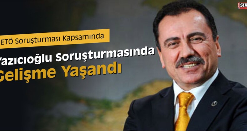 Muhsin Yazıcıoğlu Soruşturmasında Gelişme