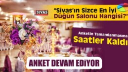 Düğün Salonlar Anketinin Tamamlanmasına Saatler Kaldı