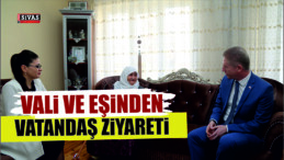 Sivas Valisi Davut Gül ve Eşi Gülden Gül, Bazı Vatandaşları Evlerinde Ziyaret Etti.