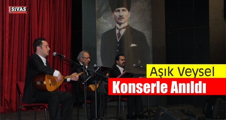 Aşık Veysel Konserle Anıldı