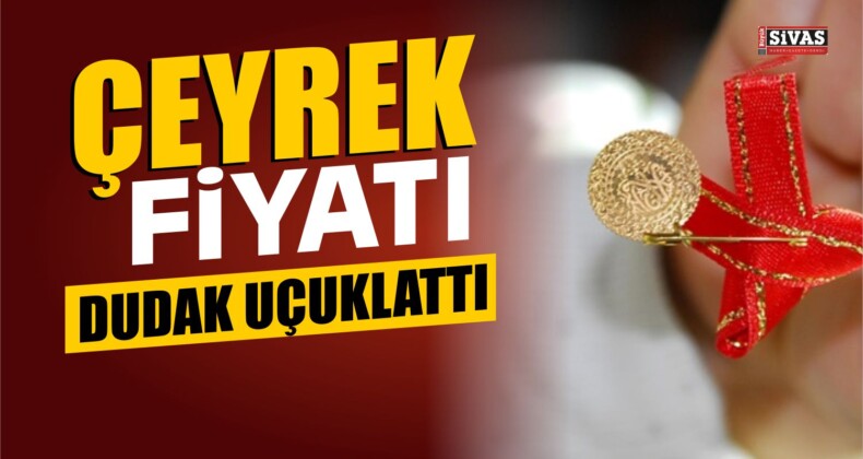 Çeyrek Altın Fiyatlarında Müthiş….