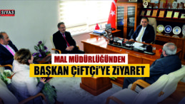 Gürün Mal Mürülüğü Başkan Nami Çiftçi’yi Ziyaret Etti