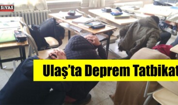 Ulaş’ta Deprem Tatbikatı Yapıldı