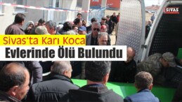 Evlerinde Ölü Bulundular!