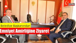 Başkan Çiftçi’den Emniyet Amirliğine Ziyaret