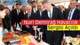 Nuri Demirağ Havacılık Sergisi Açıldı