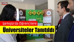 Öğrencilere Üniversiteler Tanıtıldı