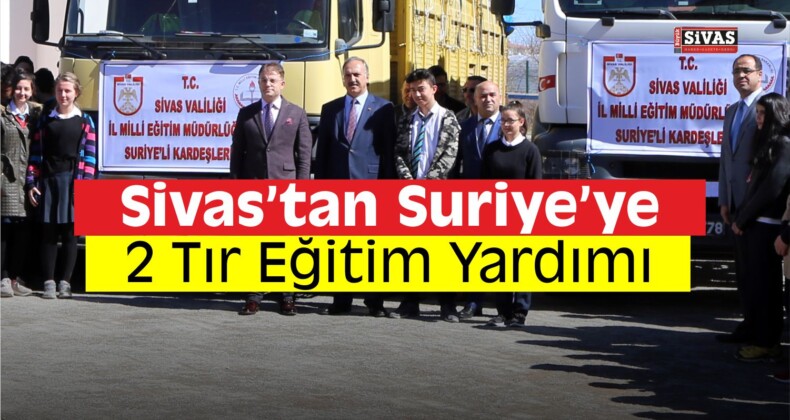 Sivas’tan Suriyelilere Eğitim Yardımı