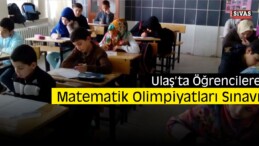 Ulaş’ta Matematik Olimpiyatları İçin Sınav Yapıldı