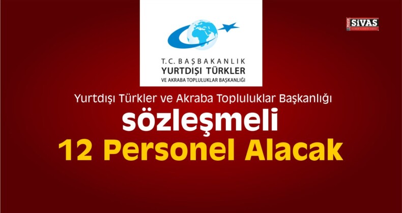 YTB Sözleşmeli Personel Alım İlanı