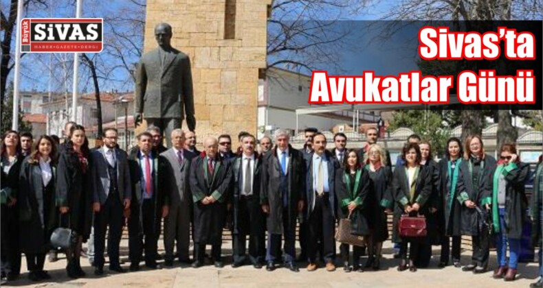 Sivas’ta Avukatlar Günü