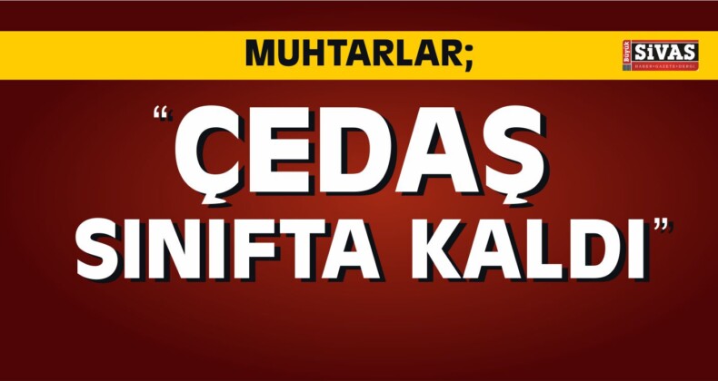 Muhtarlar Elektrik Kesintisine Karşı “ÇEDAŞ Sınıfta Kaldı” Dedi