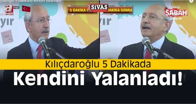 Kemal Kılıçdaroğlu 5 Dakikada Farklı Konuştu