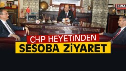 CHP Heyetinden SESOB’a Ziyaret
