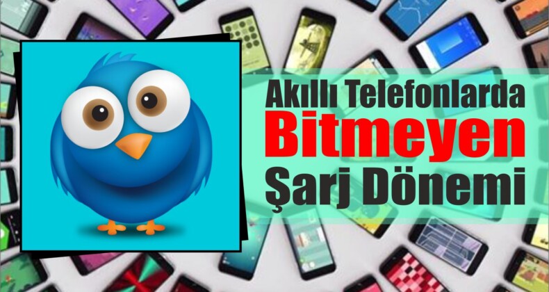 Akıllı Telefonların Şarjı Artık Hiç Bitmeyecek!