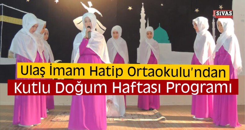 Ulaş İlçesinde Kutlu Doğum Haftası Programı Düzenlendi