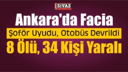 Ankara Yolunda Feci Kaza: Ölü ve Yaralılar Var