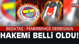 Beşiktaş – Fenerbahçe Derbisinin Hakemi Belli Oldu!