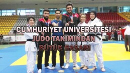 Cumhuriyet Üniversitesi Judo Takımından Büyük Başarı