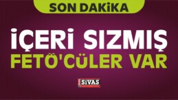 “İçeri Sızmış FETÖ’cüler Var”