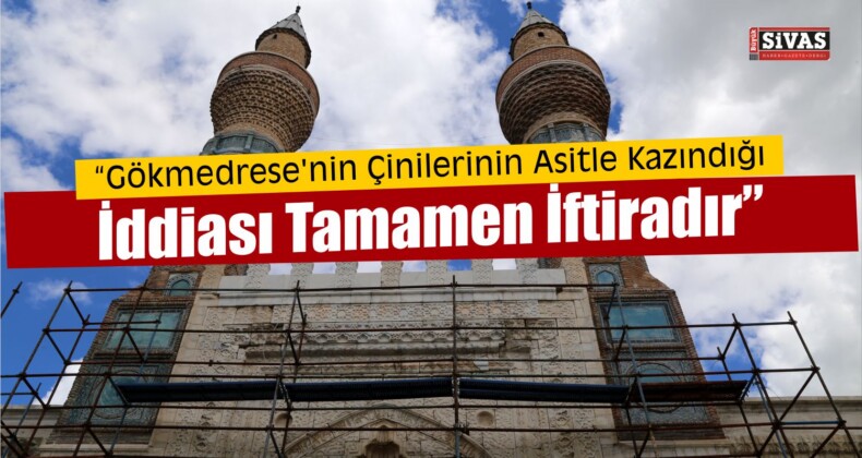 Gökmedrese’nin Çinilerinin Asitle Kazındığı İddiası