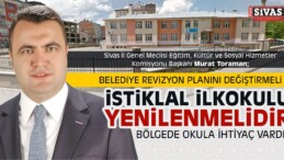 Murat Toraman; İstiklal İlkokulu’nun Yerine Yenisi Yapılmalıdır