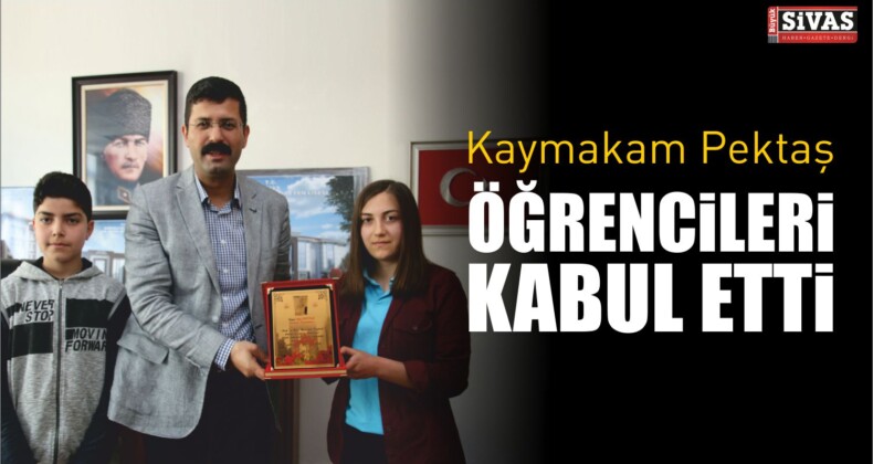 Kaymakam Akif Pektaş, Başarılı Öğrencileri Makamında Kabul Etti