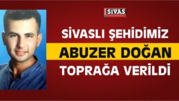 Sivaslı Şehidimiz Abuzer Doğan Toprağa Verildi