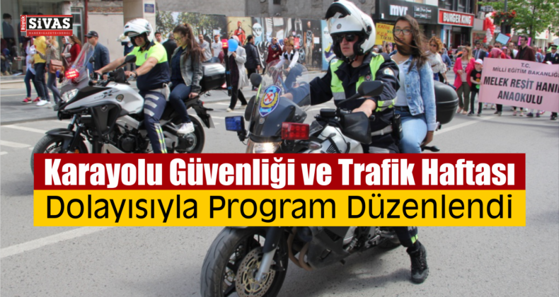 Karayolu Güvenliği ve Trafik Haftası