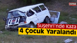 Çocuğun Kullandığı Minibüs Uçuruma Yuvarlandı: 4 Çocuk Yaralı